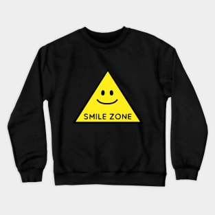 Smile zone Crewneck Sweatshirt